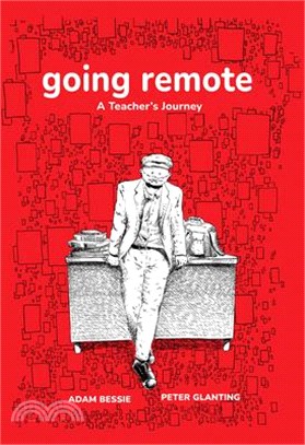 Going Remote: A Teacher's Journey