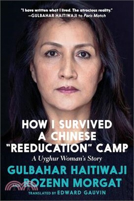 How I Survived a Chinese Reeducation Camp: A Uyghur Woman's Story