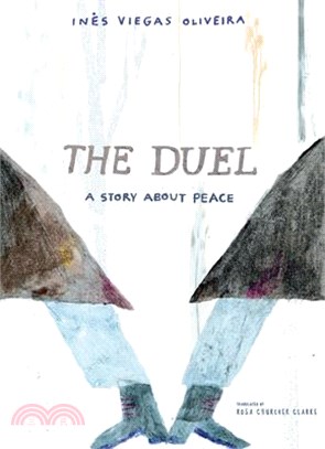 The Duel: A Story about Peace