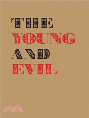 The Young and Evil ― Queer Modernism in New York, 1930–1955
