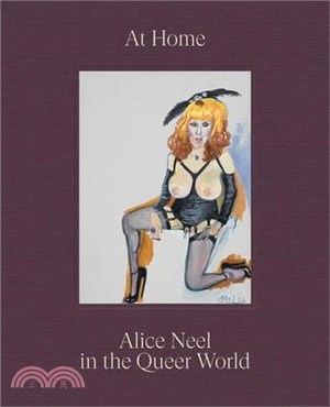At Home: Alice Neel in the Queer World