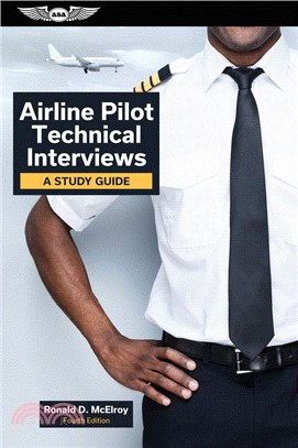 Airline Pilot Technical Interviews: A Study Guide