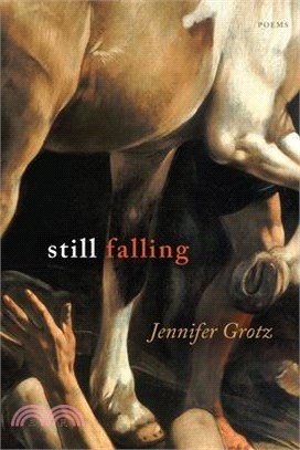 Still Falling: Poems