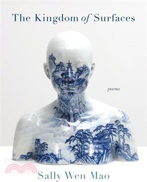 The Kingdom of Surfaces: Poems (Finalist for the 2023 Maya Angelou Book Award)