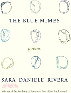 The Blue Mimes：Poems