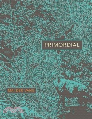 Primordial: Poems