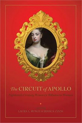 The Circuit of Apollo ― Eighteenth-century Women's Tributes to Women