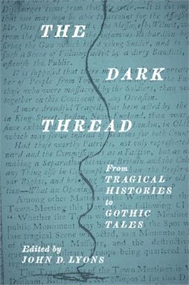 The Dark Thread ― From Tragical Histories to Gothic Tales