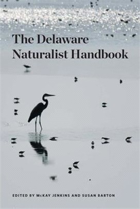 The Delaware Naturalist Handbook