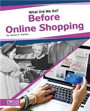What Did We Do? Before Online Shopping