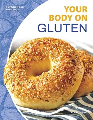 Your Body on Gluten