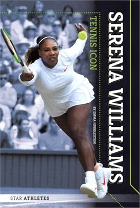 Serena Williams ― Tennis Icon