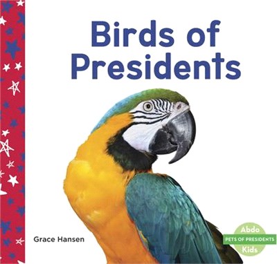 Birds of Presidents