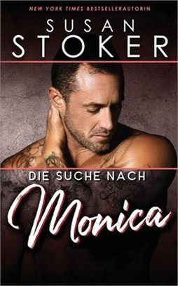 Die Suche nach Monica