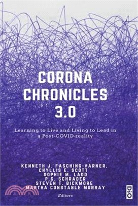 Corona Chronicles 3.0: Learning to Live and Living to Lead in a Post-COVID reality