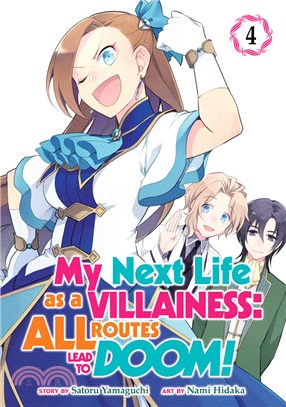 My Next Life As a Villainess All Routes Lead to Doom! 4