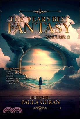 The Year's Best Fantasy: Volume 3