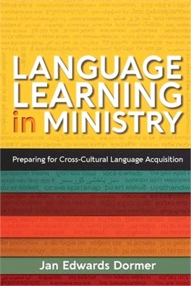 Language Learning in Ministry: Preparing for Cross-Cultural Language Acquisition