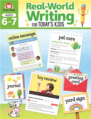 Real-World Writing Activities for Today's Kids, Ages 6-7