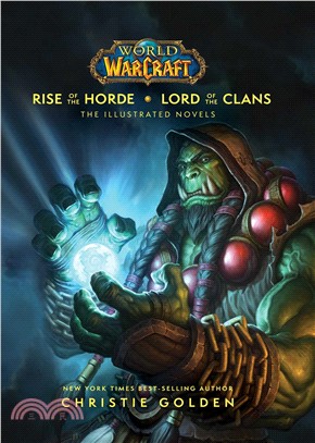 World of Warcraft: Rise of The Horde & Lord of The Clans