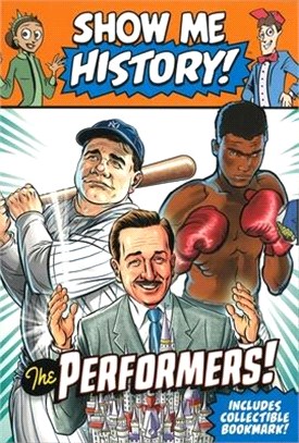 Show Me History! Performers Boxed Set