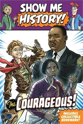 Show Me History! the Courageous Boxed Set
