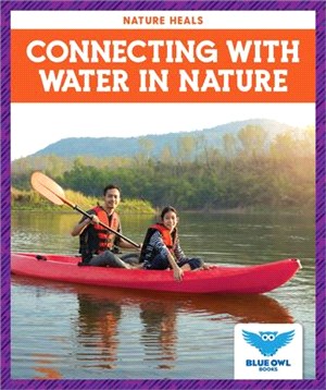 Connecting with Water in Nature