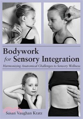 Bodywork for Sensory Integration