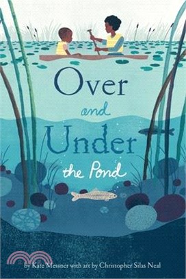 Over and Under the Pond