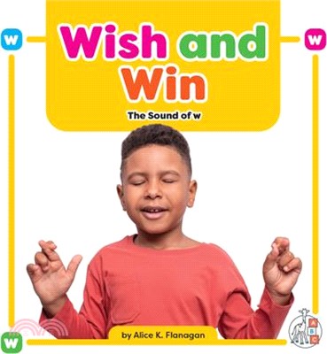 Wish and Win: The Sound of W