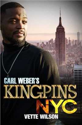 Carl Weber's Kingpins: Nyc