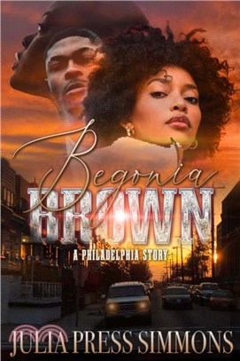Begonia Brown：A Philadelphia Story