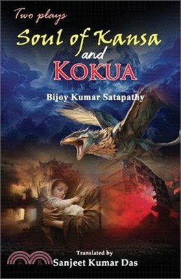 Two Plays: Soul of Kansa and Kokua