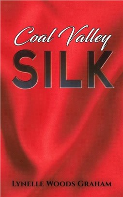 Coal Valley Silk