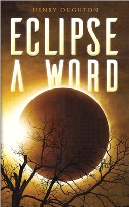 ECLIPSE A WORD