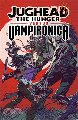 Jughead - the Hunger Vs. Vampironica