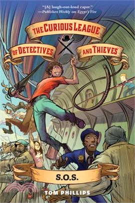 The Curious League of Detectives and Thieves 2: S.O.S.