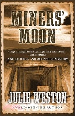 Miners' Moon