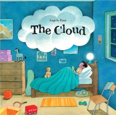 The Cloud：A Wordless Book about Dealing with Big Emotions like Fear, Grief, Loss, Sadness, and Anger