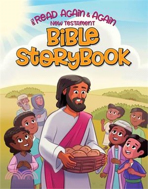 Read Again and Again New Testament Bible Storybook