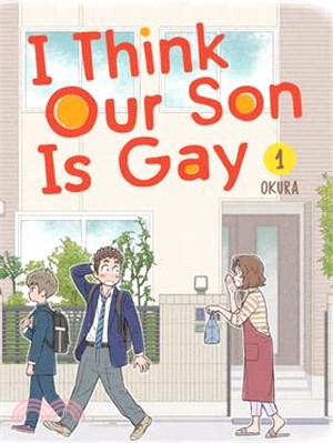 I Think Our Son Is Gay 01