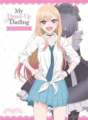 My Dress Up Darling Official Anime Fanbook