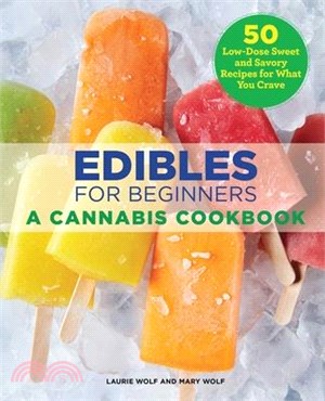 Edibles for Beginners ― A Cannabis Cookbook