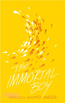 The Immortal Boy: El Inmortal