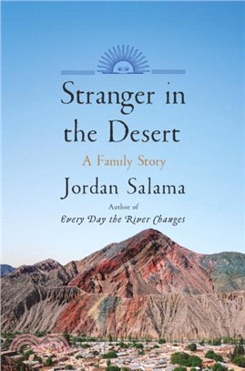 Stranger In The Desert：A Family Story