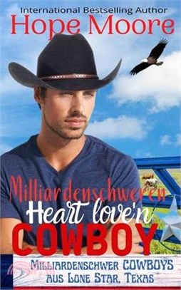 Milliardenschweren Heart Love'n Cowboy