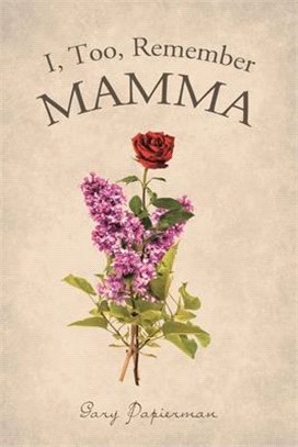 I, Too, Remember Mamma