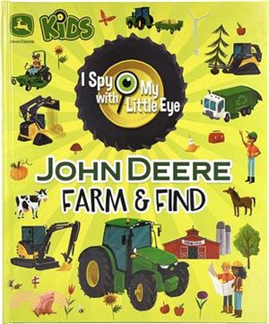 John Deere Kids Farm & Find (I Spy with My Little Eye)