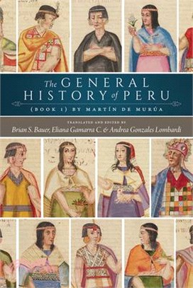 The General History of Peru: Book 1