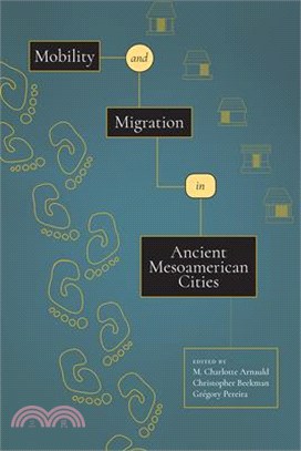 Mobility and Migration in Ancient Mesoamerican Cities